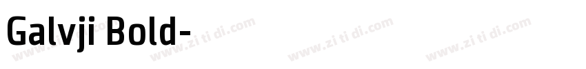Galvji Bold字体转换
